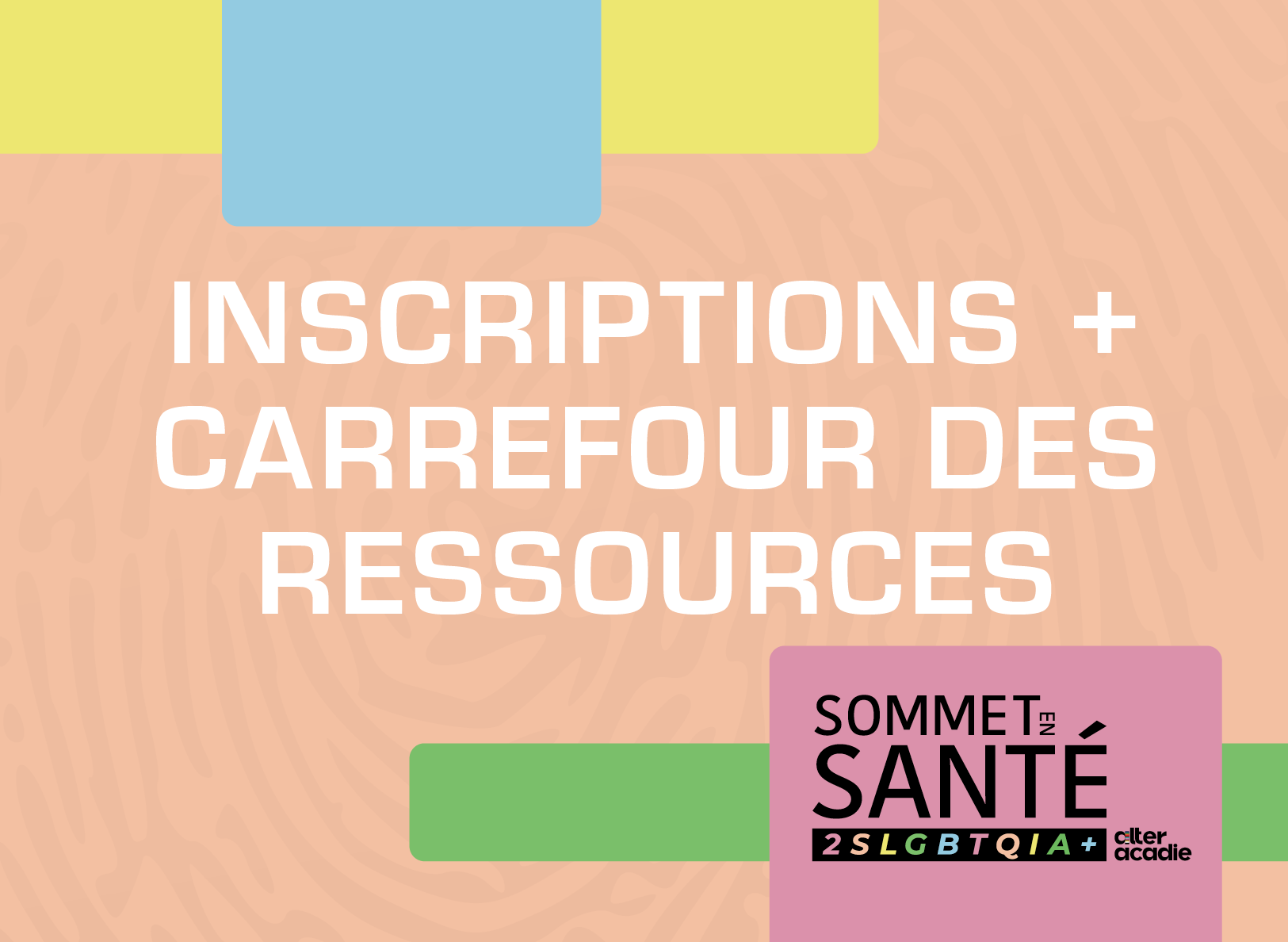 Inscriptions et carrefour des ressources