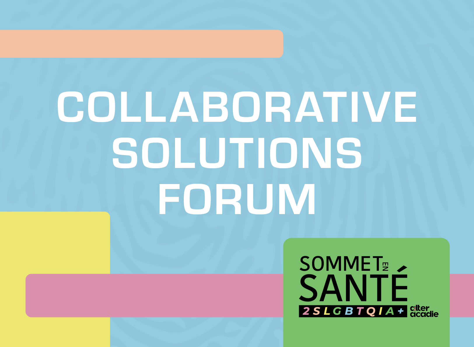 Collaborative Solutions Forum
